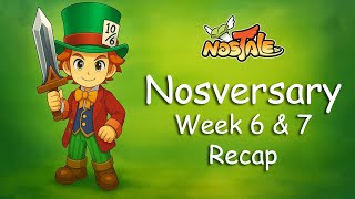 Nostale Nosversary - Week 6 And 7 Update