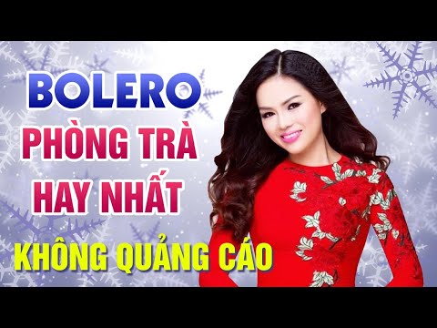 BOLERO PHÒNG TRÀ TRỰC TIẾP KHÔNG QUẢNG CÁO - MAI KIỀU 2021 | NHẠC VÀNG TRỮ TÌNH CHỌN LỌC HAY NHẤT