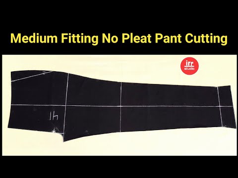 No Pleat Medium Fitting Pant Cutting Step By Step | How To Cut No Pleat ...