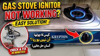 Gas Stove Auto Ignition Kaam Nahi Kar Raha.asal hal.