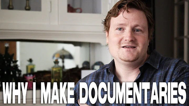 Why I Make Documentaries by Michael LaPointe