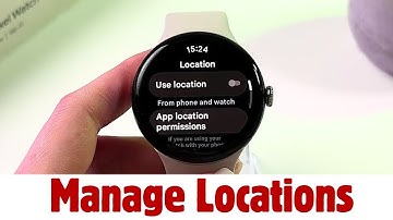 How to Turn On/Off Location Services on Google Pixel Watch 3 - A Step-by-Step Guide