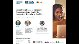 Using Open Notes to Promote Engagement and Equity in Integrated Behavioral Health