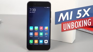 Xiaomi Mi 5X / Mi A1 Unboxing And Hands-On Review (English)