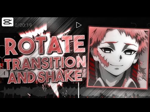 Tutorial Edgy Rotate + Shake AMV LikeAfter Effect || Capcut Tutorial