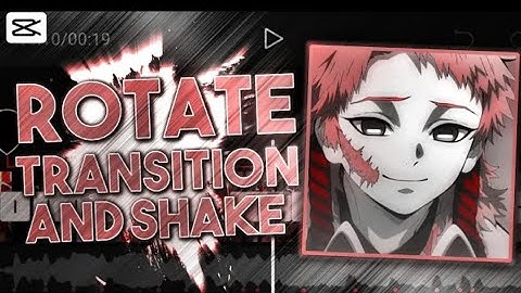 Tutorial Edgy Rotate + Shake AMV LikeAfter Effect || Capcut Tutorial