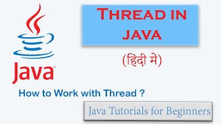 #53| Thread in Java (Hindi) | Multi Threading | Thread Overview | With Example