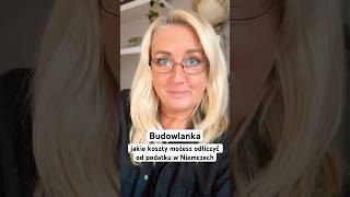 Budowlanka, jakie koszty możesz odliczyć od podatku w Niemczech  #niemcy #budowlaniec #koszty