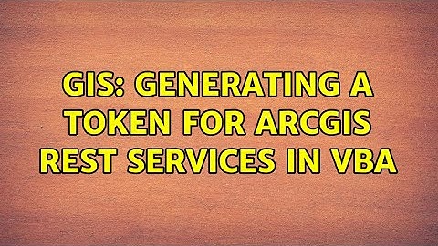 GIS: Generating a token for ArcGIS REST Services in VBA (2 Solutions!!)