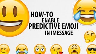 How To Enable Predictive Emoji in iMessage