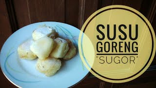 Viral !! cara membuat SUSU GORENG SUGOR