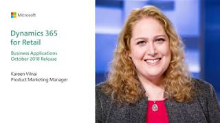 Business Applications October 2018 Release | Dynamics 365 for Retail