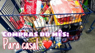 COMPRAS DO MÊS SUPERMERCADO: HIGA ATACADO | PARA CASAL