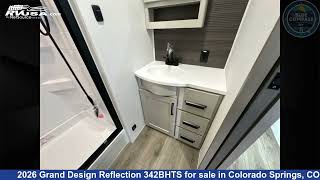 Marvelous 2026 Grand Design Reflection Travel Trailer RV For Sale in Colorado Springs, CO