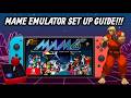 MAME NX Emulator Set Up Guide For The Nintendo Switch MAME NX Emulator Set Up Guide For The Nintendo Switch