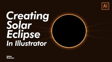 Creating Solar Eclipse Effect in Illustrator | Vision Lads