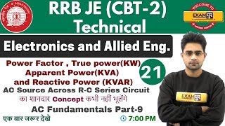 Class 21 ||#RRB JE (CBT -2 )Technical || Electronics Eng. || By Sameer Sir ||AC Fundamentals PART-9