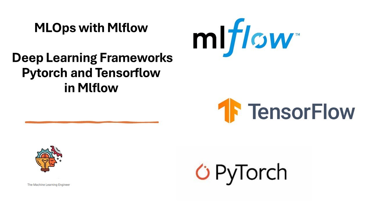 MlOps Mlflow: Deep Learning Frameworks Pytorch y Tensorflow en MLflow ...