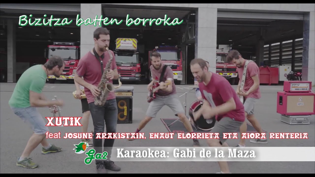 Bizitza batten borroka (XUTIK feat Josune Arakistain, Eñaut Elorrieta eta Aiora Renteria)