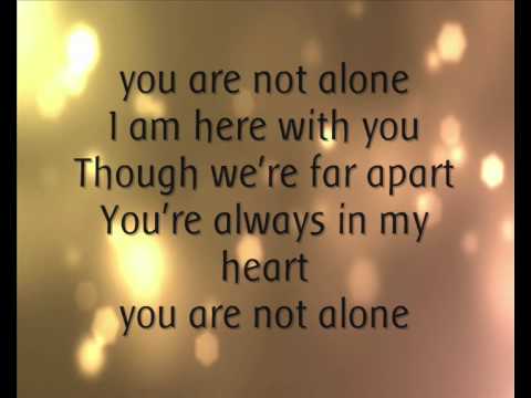 Michael Jackson - You Are Not Alone. (Lyrics).