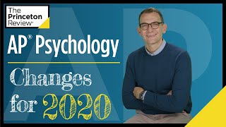 AP® Psychology: Changes for 2020 | The Princeton Review