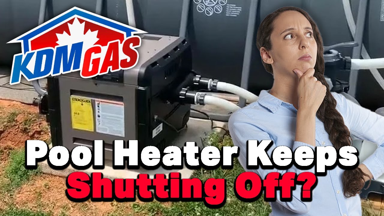 why-does-my-pool-heater-keep-shutting-off-youtube