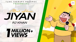 R.J. Khan - Mai Hoon Jiyan