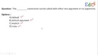Which constructor can be called with either one argument or no arguments?