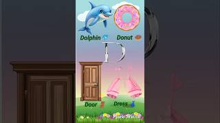 D for Dolphin 🐬 | ABC song for kids 🍩🚪👗| Alphabet series🔤