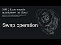 IBM Quantum Computer online: 6 Swap operation