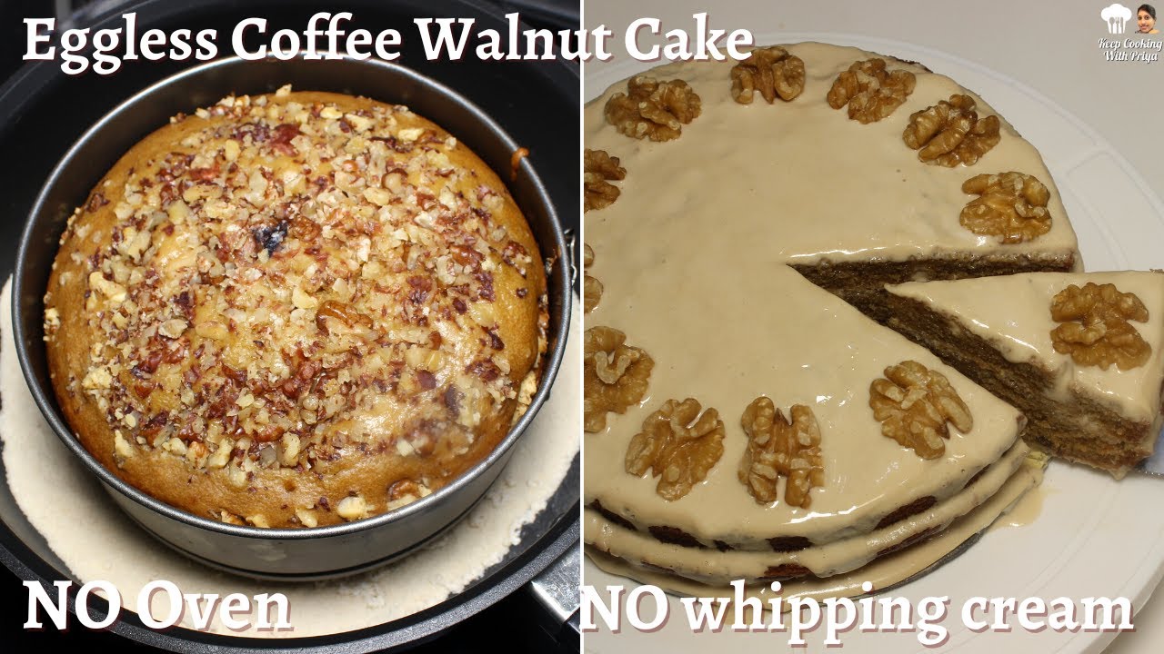Eggless Coffee Walnut Cake Recipe | No Oven NO Egg NO Whipping Cream | Keep Cooking with Priya