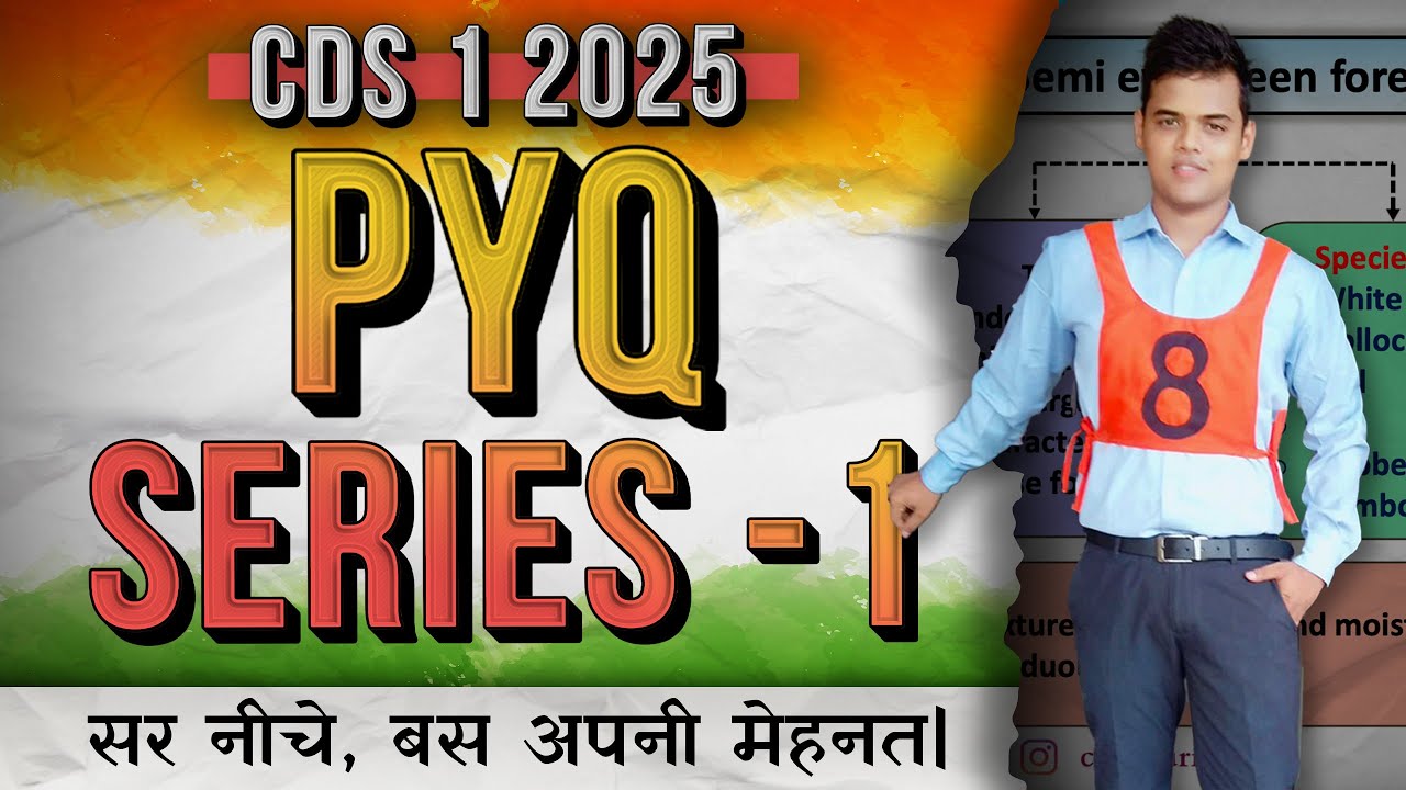 CDS 1 2025 GS | PYQ series | Lecture 1 | cds journey. - YouTube
