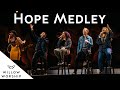Hope Medley | Willow Worship