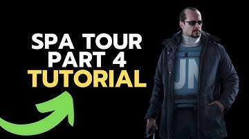 Spa Tour Part 4 - Escape from Tarkov Task Tutorial