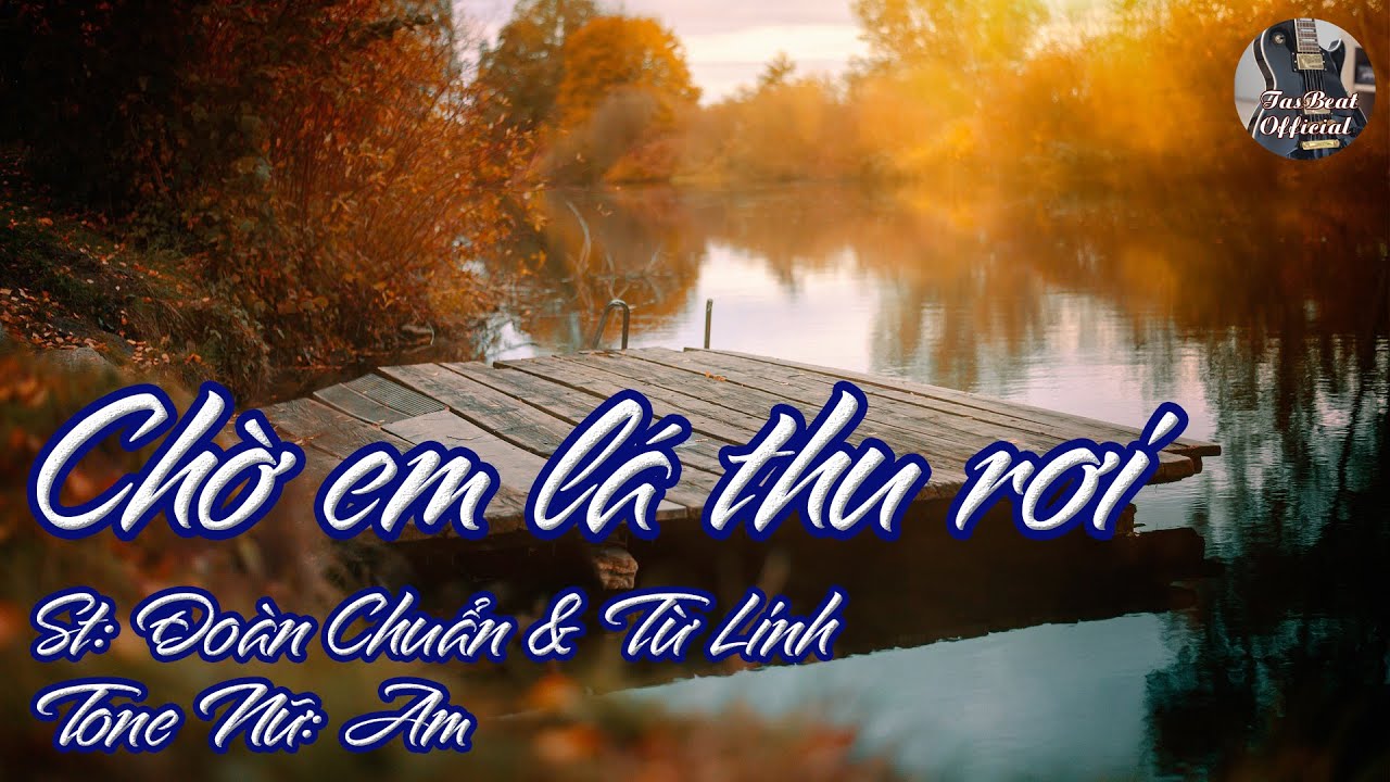 Karaoke Chờ Em Lá Thu Rơi Tone Nữ | TAS BEAT - YouTube