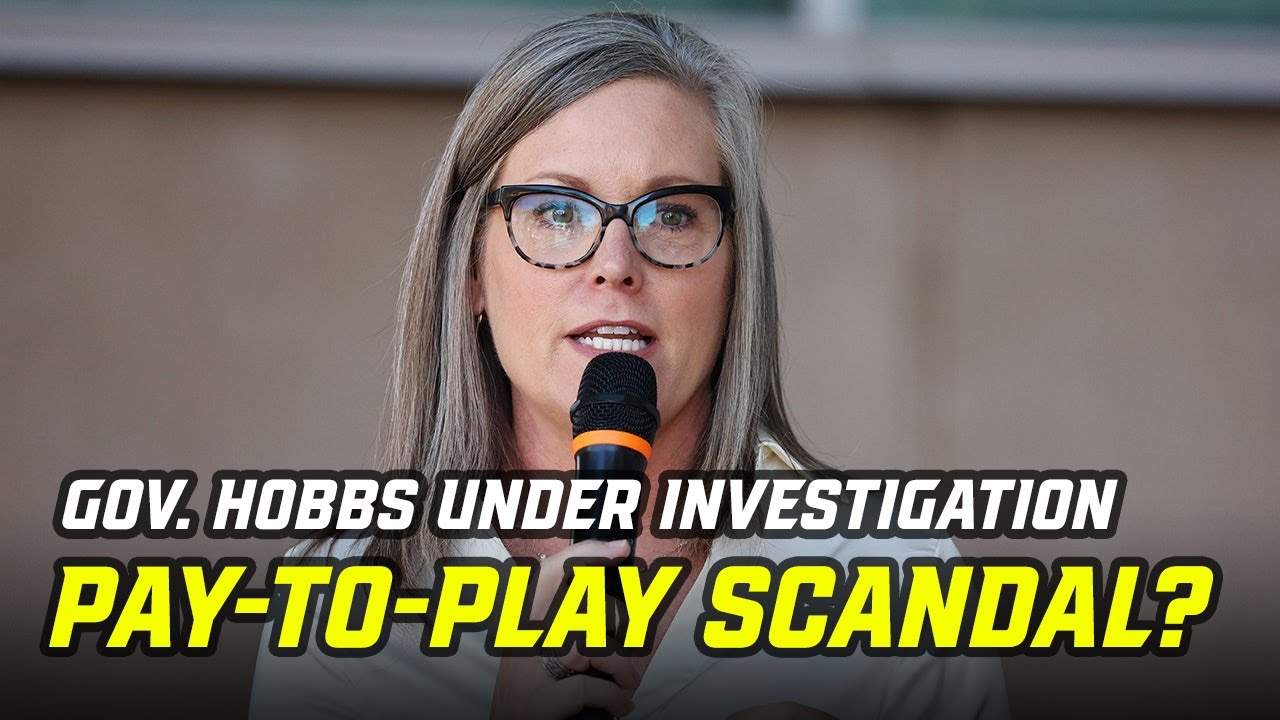 Arizona Gov. Katie Hobbs under investigation for alleged 'pay-to-play' scheme