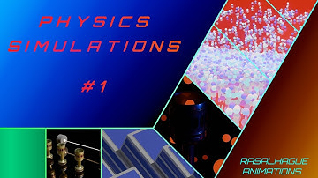 Physics Simulations #1 \\ Rasalhague Animations
