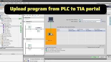 TIA Portal - How to Upload a Program from Siemens PLC (Full Guide)
