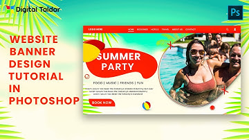 Summer /Pool Party Website Banner Design In Photoshop cc |Full Tutorial