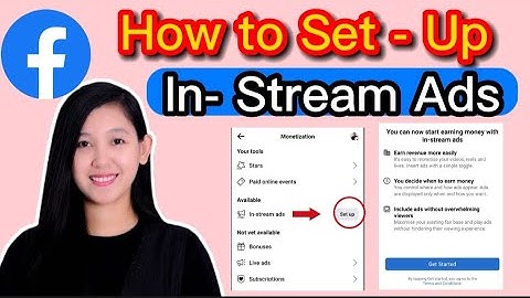 Paano mag Set Up ng In-Stream ads? ano ang requirements ng In-Stream Ads?