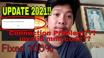 UPDATE 2021 | How to fix connection problem or invalid mmi on android 100% fixed
