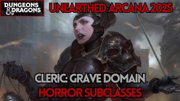 Cleric: Grave Domain | Unearthed Arcana 2025: Horror Subclasses | D&D 5e/5.5
