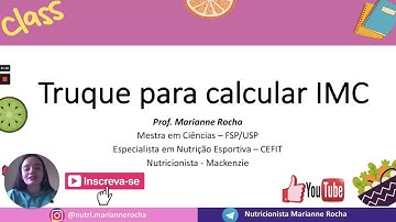 COMO CALCULAR O IMC | TRUQUE RÁPIDO | NUTRIÇÃO