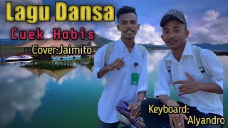 Lagu Dansa CUEK HABIS Cover Jaimito Keyboard Alyandro
