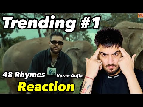 Reaction Video : 48 Rhymes Karan Aujla Manna Music | ReactHub
