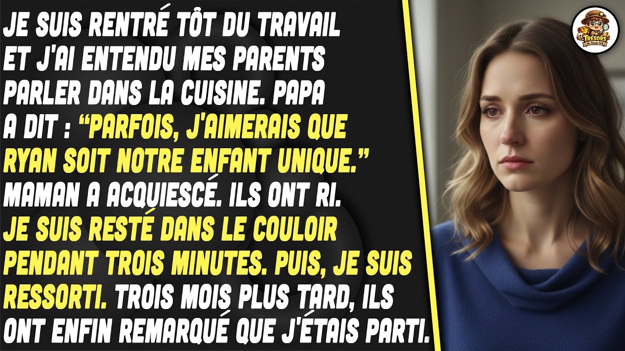 J'ai Entendu Mes Parents Me Renier. J'ai Disparu. 3 Mois Après, Ils S'en Sont Aperçus.