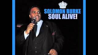 Solomon Burke - Medley: Monologue (The Women Of Today)/Hold What You&#39;ve Got/He&#39;ll Have To Go