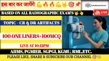 “CR & DR Artifacts: Complete 100 One-Liners + 100 MCQs | Radiography Master Guide 2025”