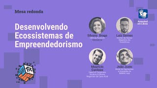 Desenvolvendo Ecossistemas de Empreendedorismo