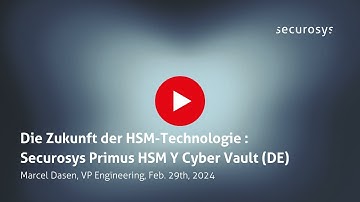 Securosys Primus HSM X Cyber Vault Presentation